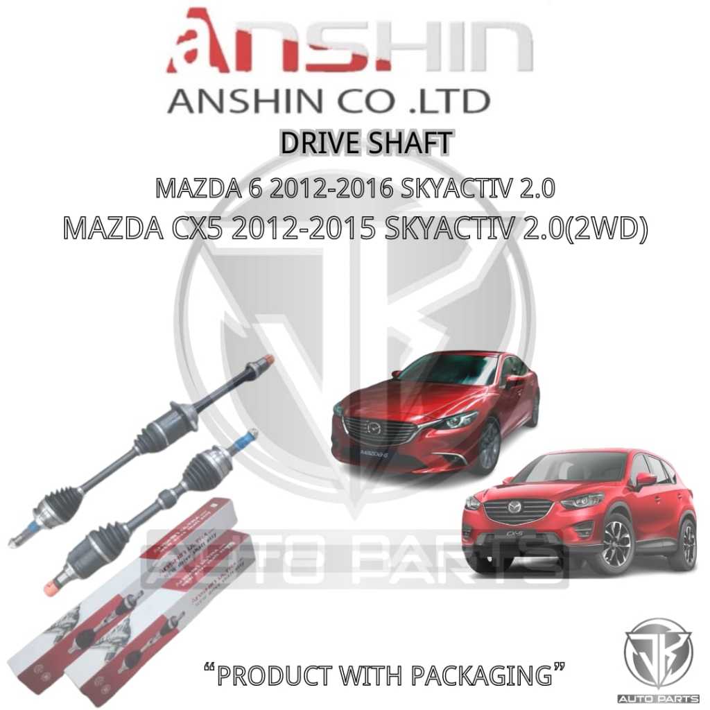ANSHINJAPAN DRIVE SHAFT MAZDA 6 20122016 SKYACTIV 2.0,CX5 20122015