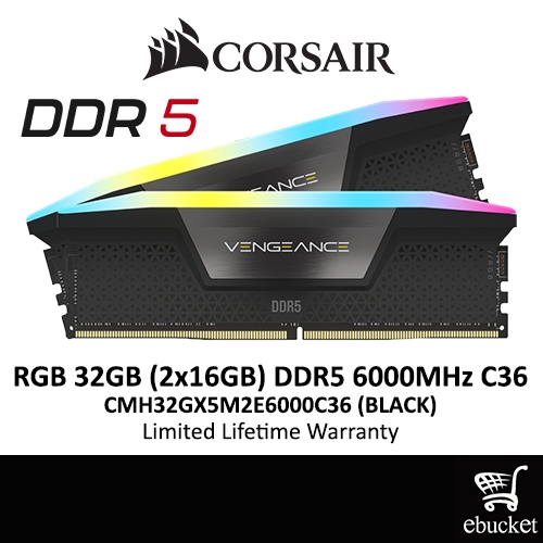 Corsair Vengeance RGB 32GB DDR5 (16GBx2) 6000Mhz DIMM C36-BLACK CMH32GX5M2E6000C36) Shopee Malaysia