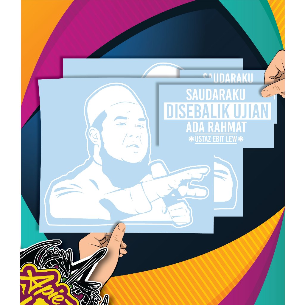 Sticker Ustaz Ebit Lew 🔥original design🔥 / Sticker Kereta / Sticker