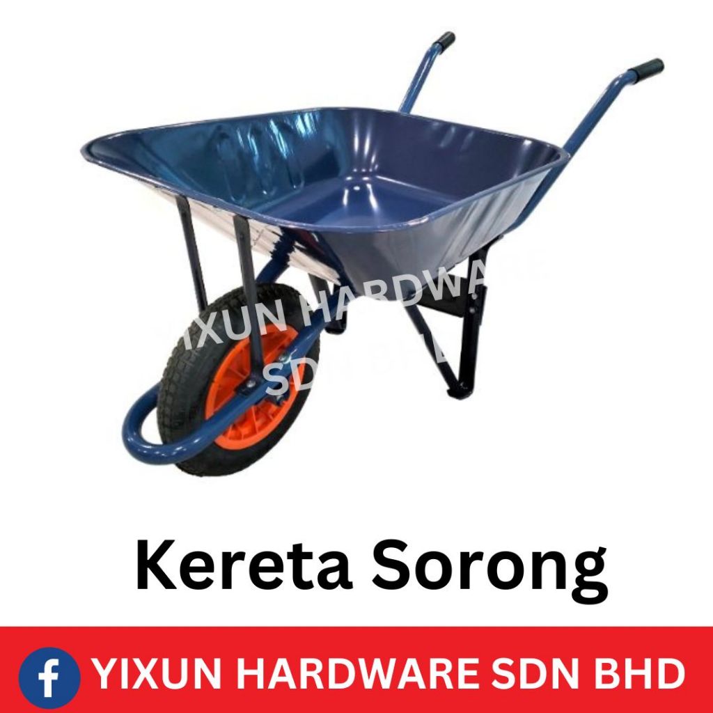 Kereta Sorong Dalam / Deep Type Wheelbarrow siap pasang Wheel Barrow ...