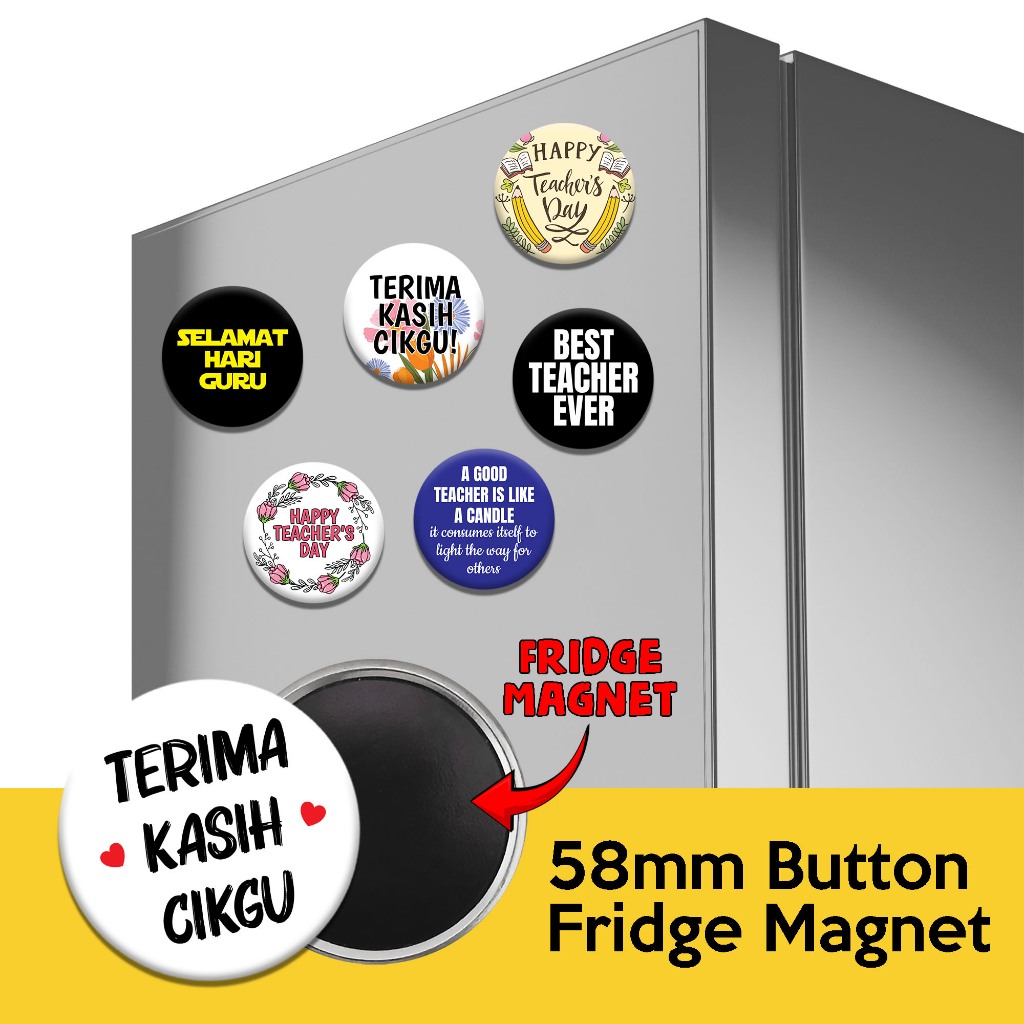 Button Fridge Magnet 58mm Hari Guru Teacher's Day Design (BFM001-BFM020 ...