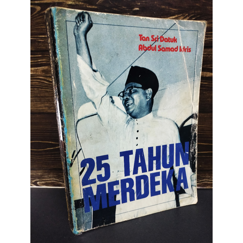##RARE BOOK ## 25 tahun Merdeka - Tan Sri Datuk Abdul Samad Idris ...