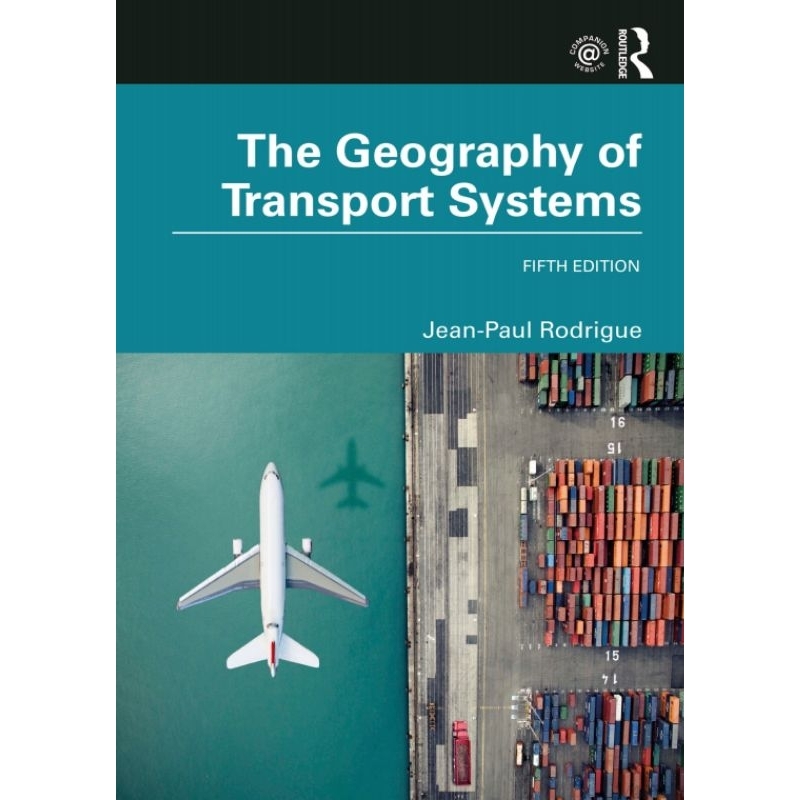 D'Gital Book [9B295] The Geography of Transport Systems (Jean-Paul ...