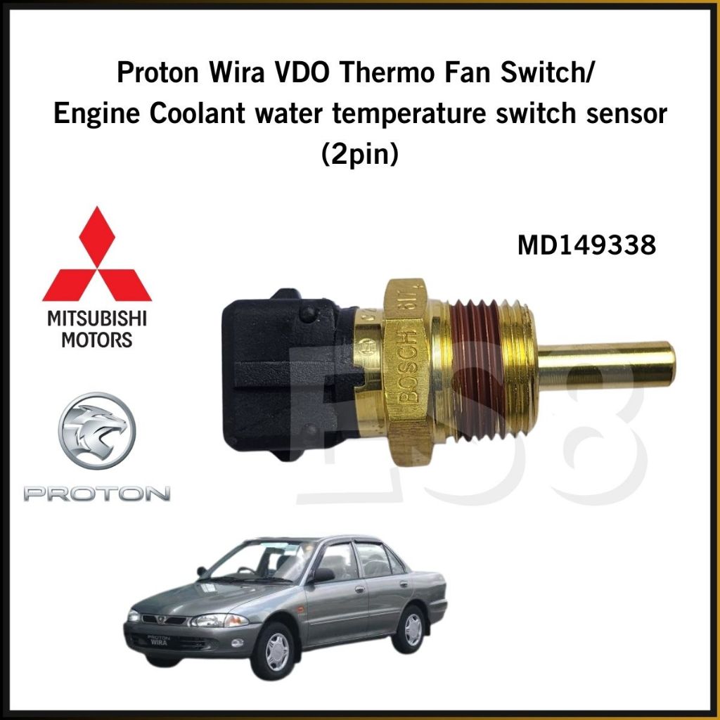 Proton Wira (BOSCH) VDO Thermo Fan Switch/ Engine Coolant Water