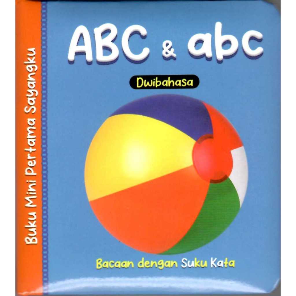 Buku Mini Pertama Sayangku-Dwibahasa ABC & abc | Binatang | 100 ...
