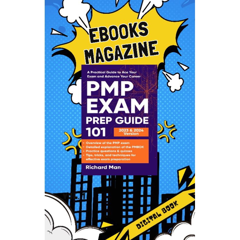 PMP Exam Prep Guide 101: A Practical Guide to Ace Your Exam and Advance ...