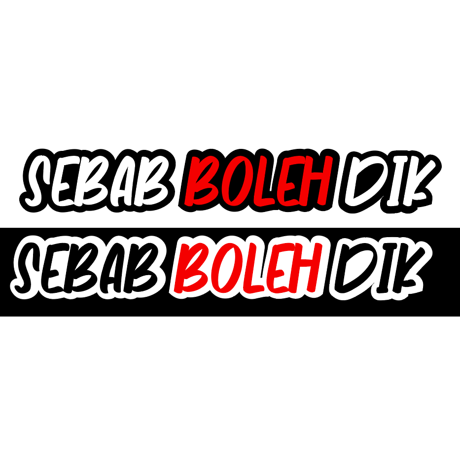 SEBAB BOLEH DIK, STICKER VIRAL TAMPAL LUAR | Shopee Malaysia