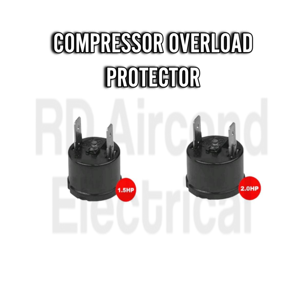 RD AIRCOND - COMPRESSOR OVERLOAD PROTECTOR 1.5HP 2.0HP | Shopee Malaysia