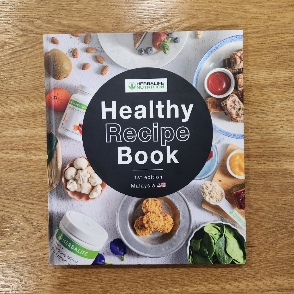 Herbalife Healthy Recipe Book 营养食谱 - Drinks, Deserts, Shake, Snacks (English, Malay, Chinese ...