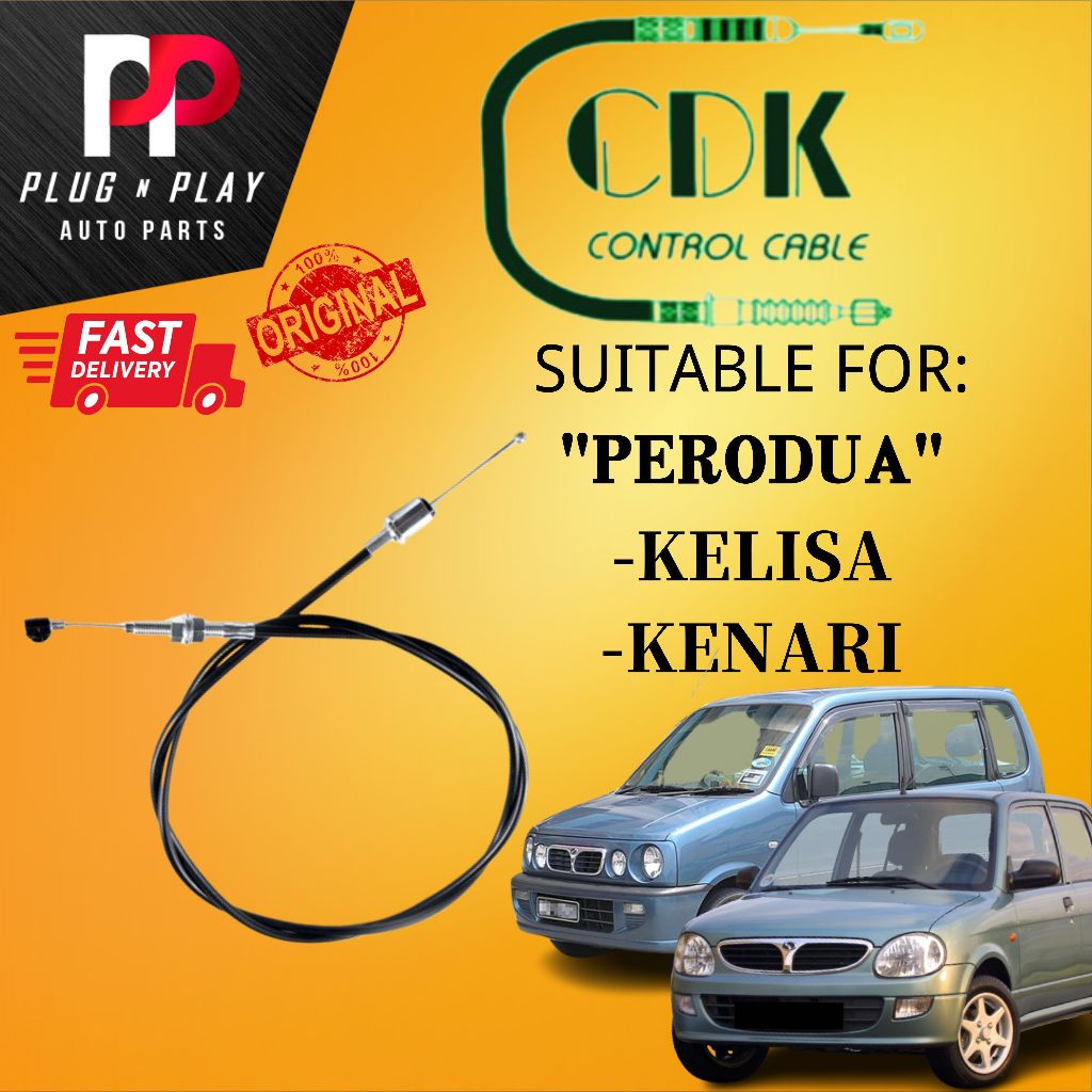 PERODUA KELISA / KENARI CDK ACCELERATOR CABLE ( ACC CABLE ) MINYAK CABLE QUALITY PRODUCT