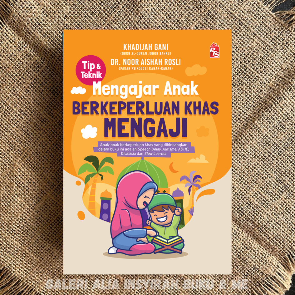 Mengajar Anak Berkeperluan Khas Mengaji Buku Agama Islam PTS Books