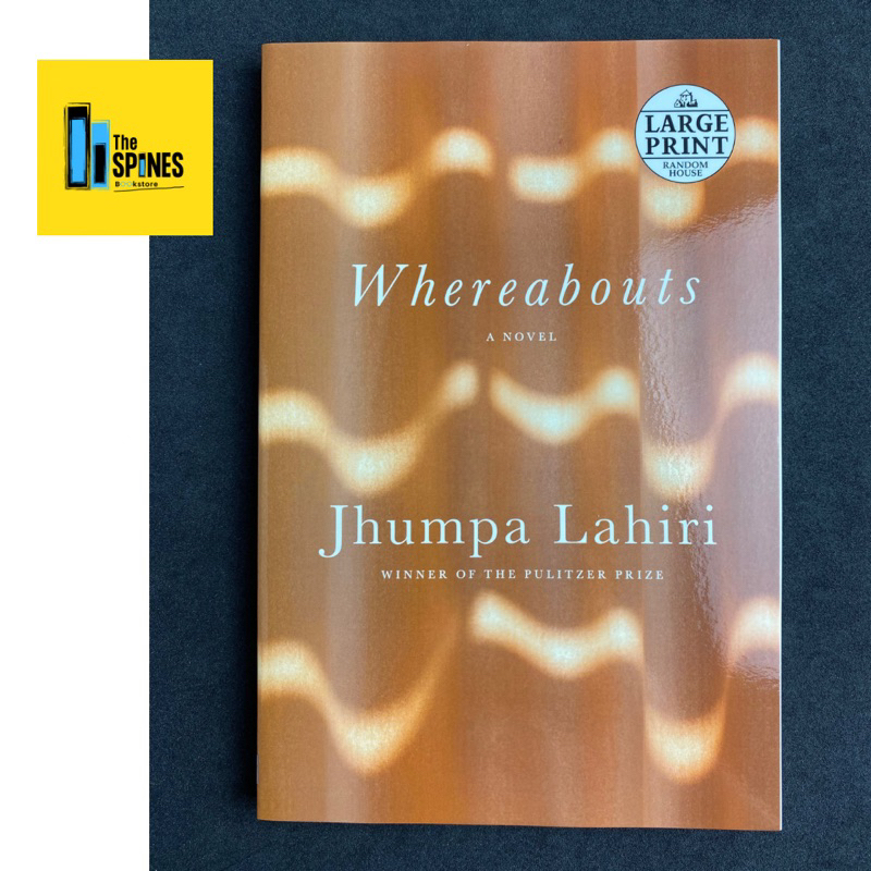 Whereabouts By Jhumpa Lahiri ( LARGE PRINT ) | Shopee Malaysia