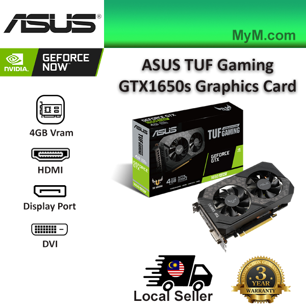 ASUS Geforce GTX1650S Graphics Card 4GB Vram/GPU Tweak II/Gsync
