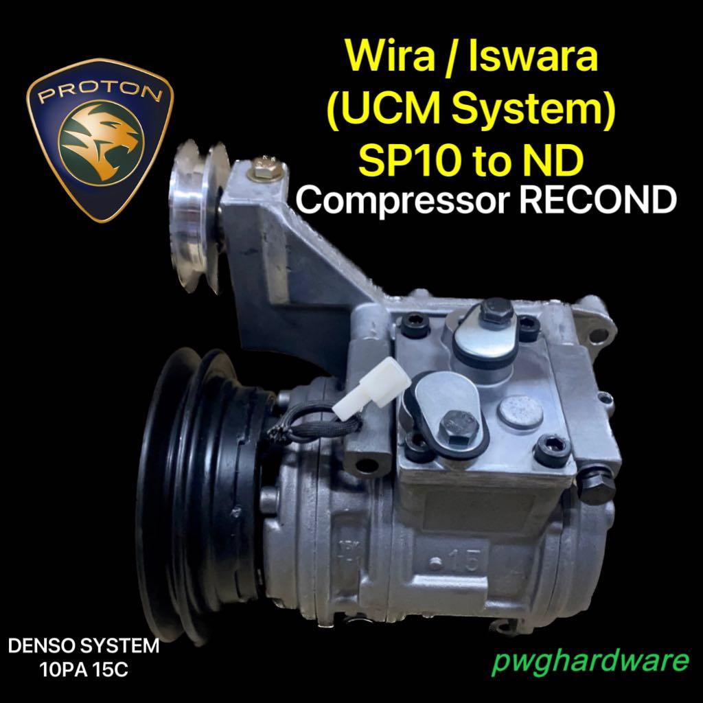 Recond Wira Iswara LMST UCM SP10 To Denso 15C Compressor / SP10 Air