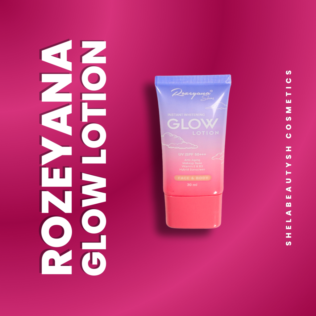 Rozeyana Skin Instant Whitening Glow Lotion Putih Kulit | Shopee Malaysia