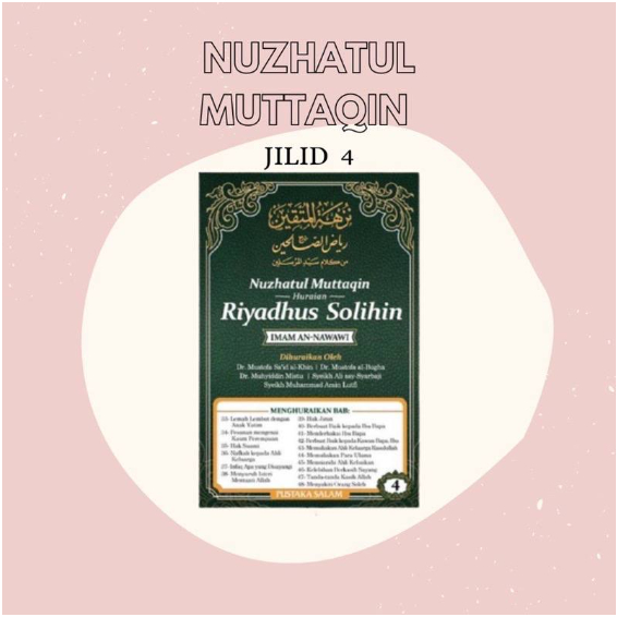 NUZHATUL MUTTAQIN : HURAIAN RIYADUS SOLIHIN -IMAN NAWAWI ( BIODATA ...