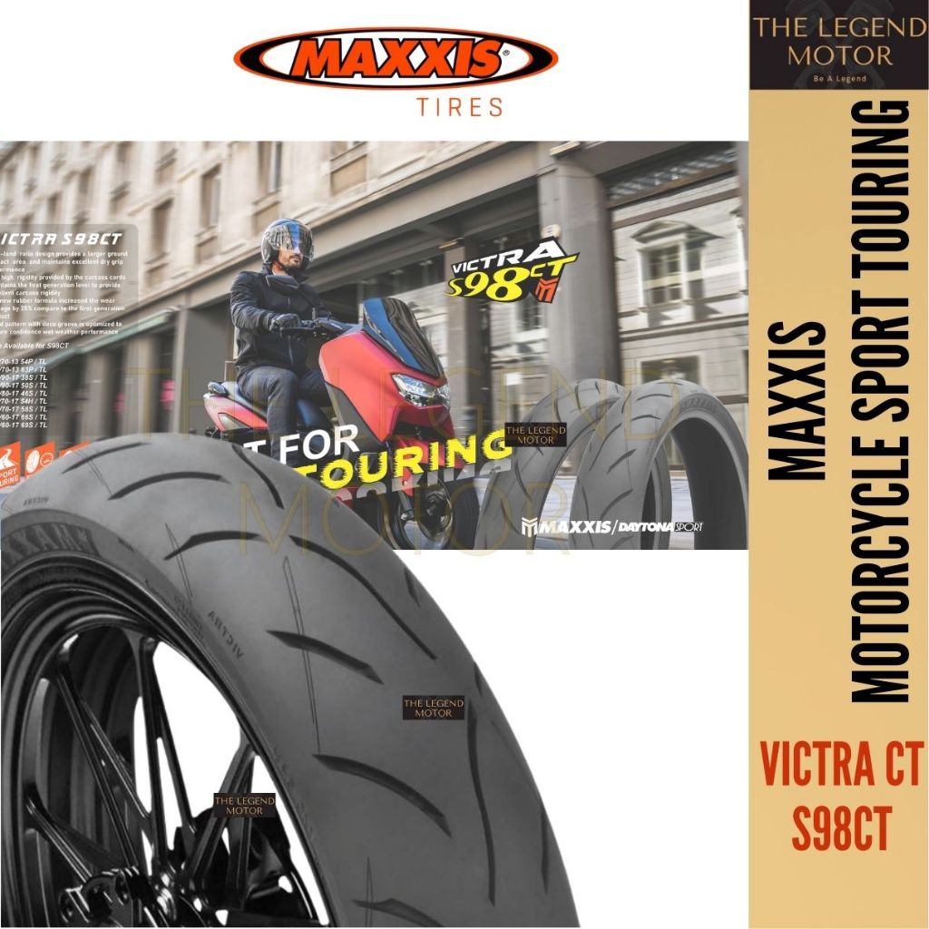 MAXXIS VICTRA S98 CT 70 90 17 80 90 80 110 120 130 13 Maxis Tires Tayar ...