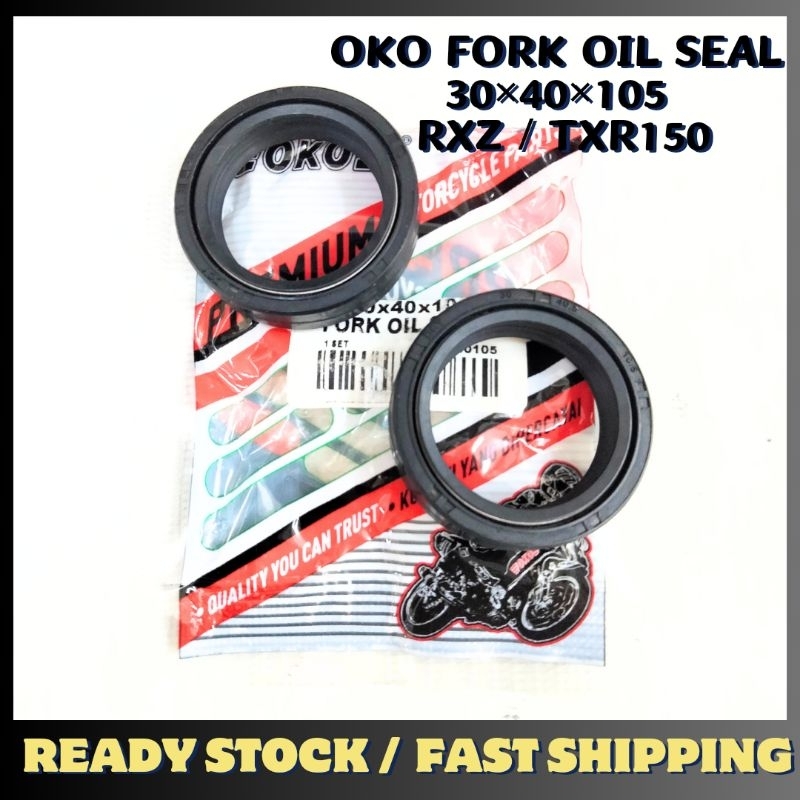 OKO FORK OIL SEAL 30×40×105 RXZ TXR150 (2PCS) DUST SEAL FORK OIL SEAL