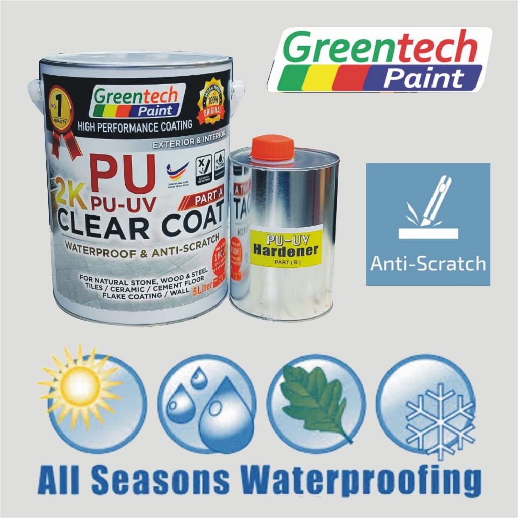 5L 2K PU-UV CLEAR (GREENTECH PAINT) PU EPOXY WATERPROOF UV- PROTECTION ...