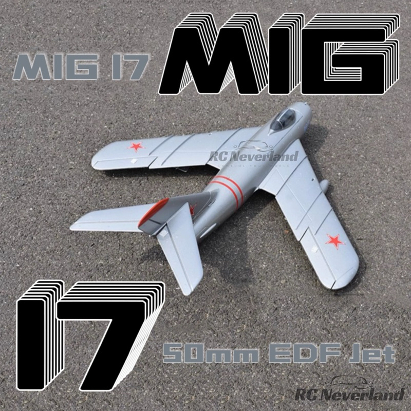 MIG17 50MM EDF JET PNP 3S RC Airplane Airplane Aircraft fixed wing