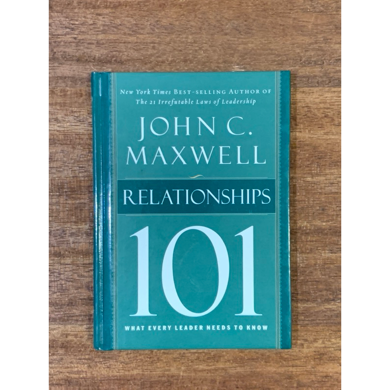 Relationships 101 What Every Leader Needs to Know book by John C ...
