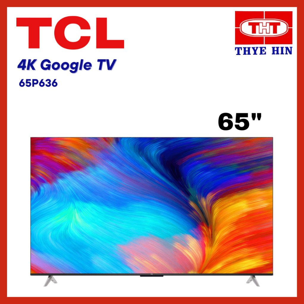 LED-65P636 TCL 65 UHD GOOGLE TV