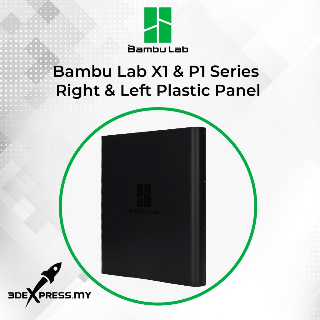 Bambu Lab X1/P1 Series - Right and Left Plastic Panel