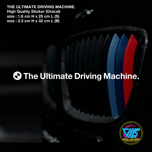 THE ULTIMATE DRIVING MACHINE. Sticker / Decal (High Quality Sticker ...