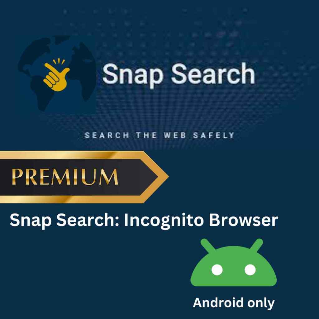 Snap Search: Incognito Browser v8.3 [Premium] - Android (apk file) | Shopee  Malaysia