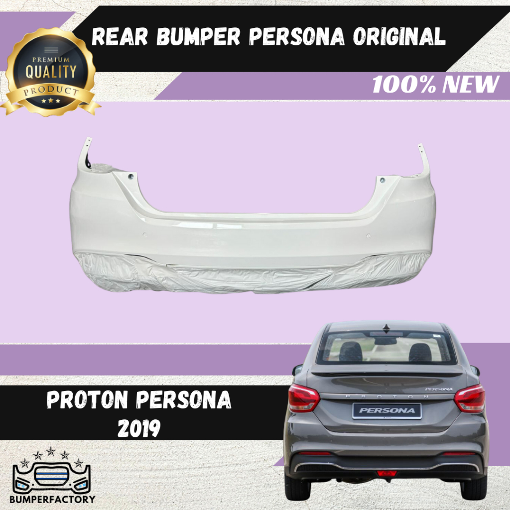 Original Proton Persona 2019 Rear Bumper Belakang (Random Colour) 100% ...