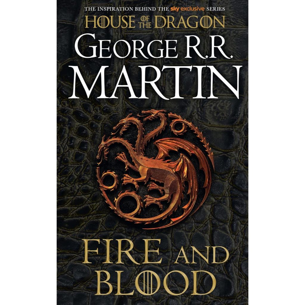 Fire & Blood: 300 Years Before A Game of Thrones (A Targaryen History) (A  Song of Ice and Fire) by George R.R. Martin | Shopee Malaysia