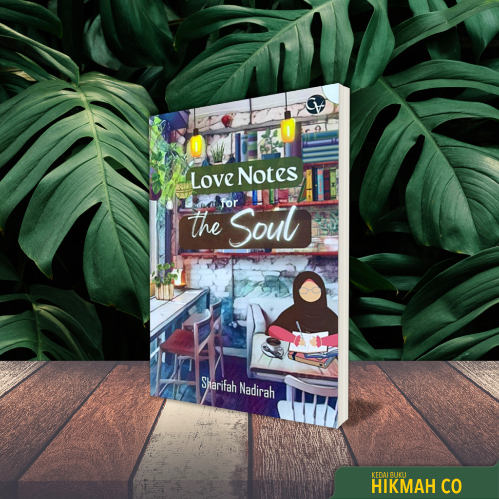 Love Notes For The Soul. By Sharifah Nadirah. Biblio Press. | Shopee ...