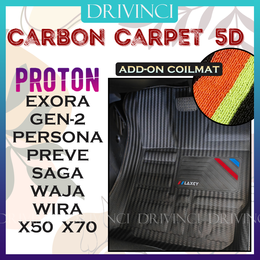 Carbon Fiber Carmat 5D Carpet Proton Gen2 Preve Waja Wira X50 X70