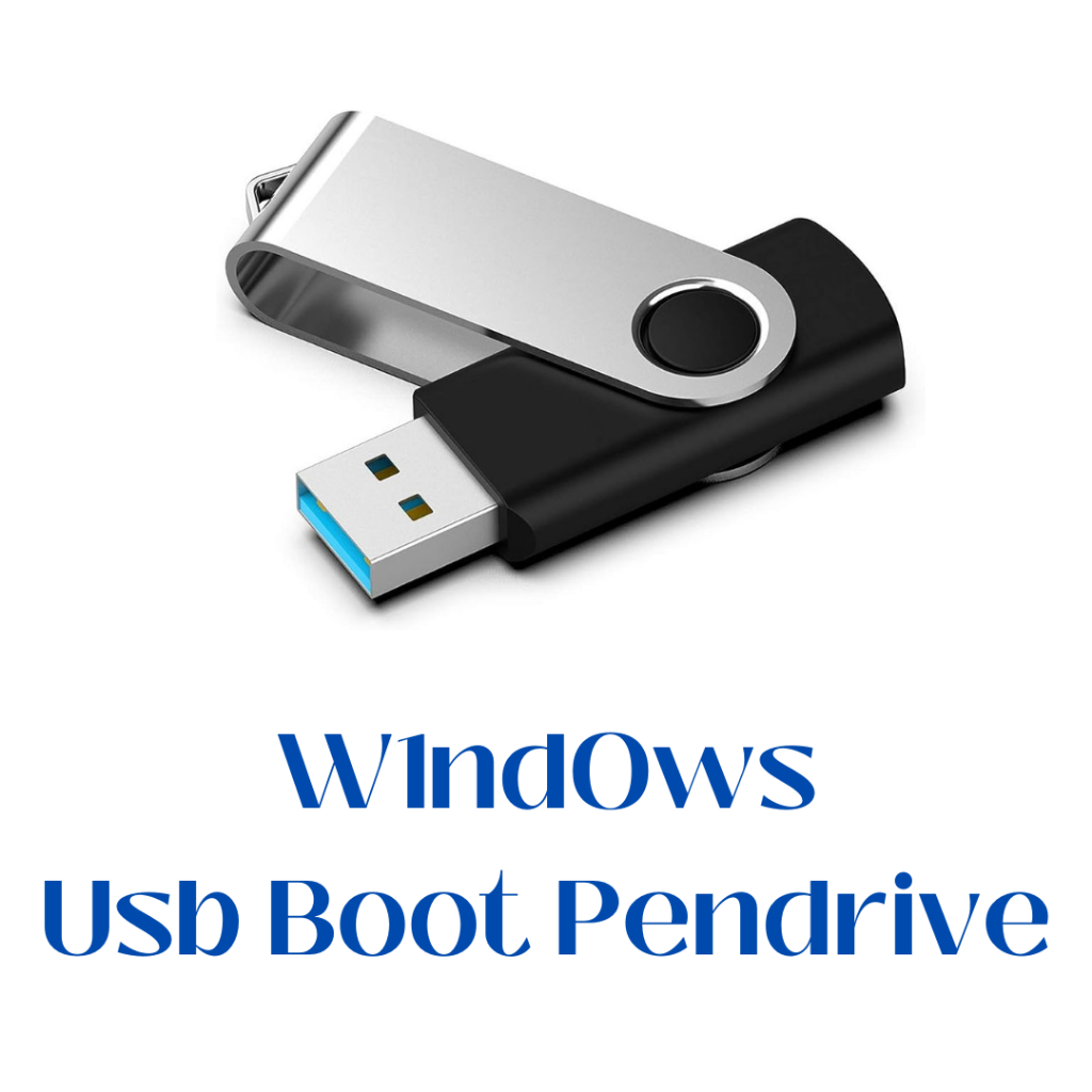 USB BOOTABLE PENDRIVE GPT MBR AIO WINDOWS 11 WINDOWS 10 WINDOWS 8.1