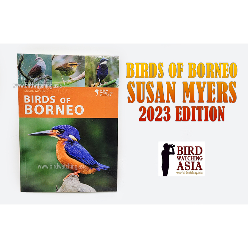 Birds of Borneo Book 2023 Helm Field Guide Susan Myers Birdwatching ...