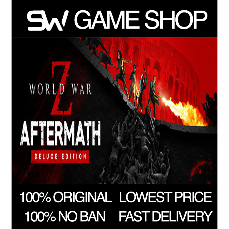 World War Z Aftermath Deluxe Edition Pc Game [auto] Shopee Malaysia