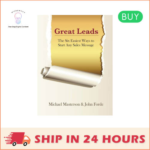 Great Leads: The Six Easiest Ways to Start Any Sales Message [PDF ...