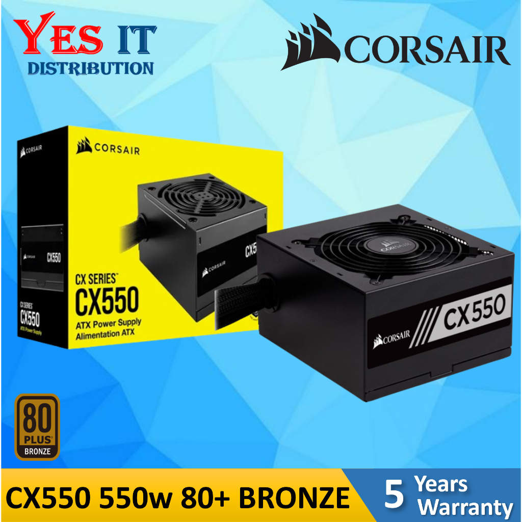 CORSAIR CX550 550 Watt 80 PLUS Bronze ATX Power Supply | Shopee Malaysia