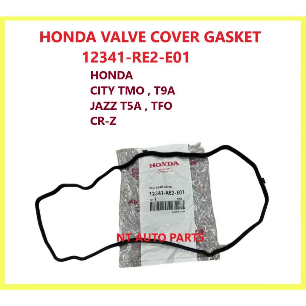 HONDA VALVE COVER GASKET 12341-RE2-E01 HONDA CITY TMO , T9A JAZZ T5A ...