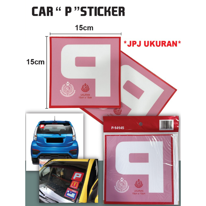 JOO HUAT 2'S P Car Sticker 15x15cm Ukuran JPJ Car P Lisence Sticker P ...
