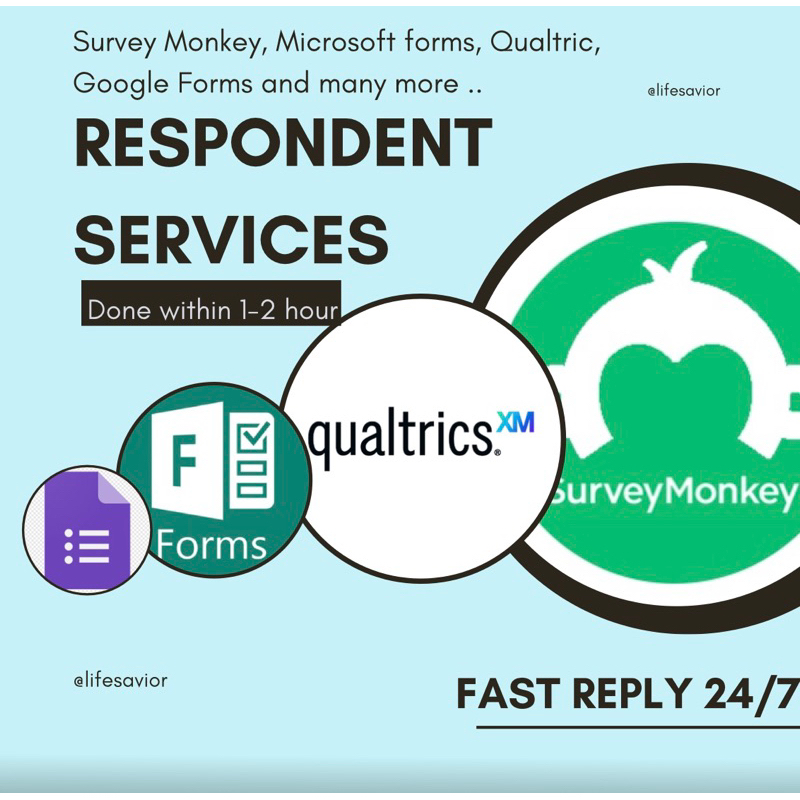 Qualtrics / Microsoft forms / Survey Monkey responses respondent