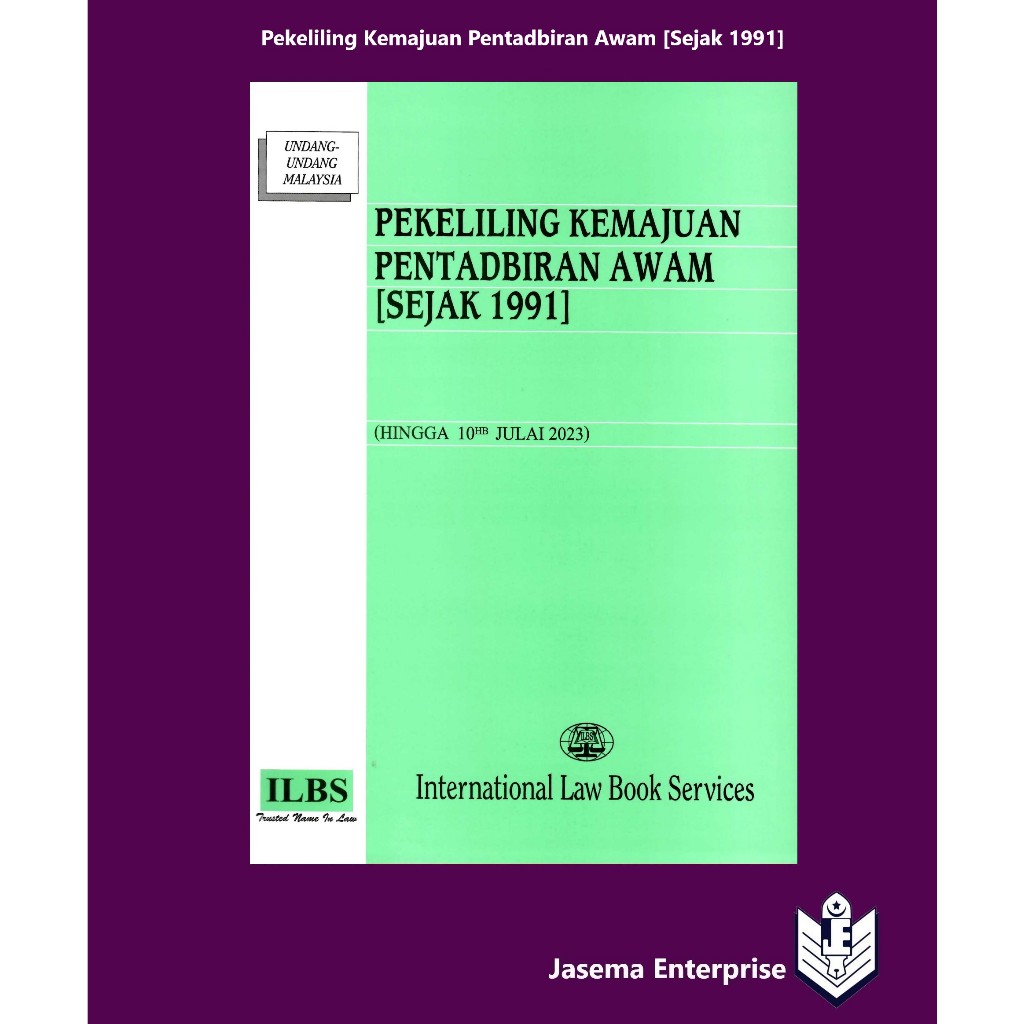 Pekeliling Kemajuan Pentadbiran Awam [Sejak 1991] (Hingga 10hb Julai ...