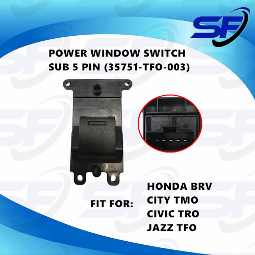 HONDA BRV TMO TRO JAZZ TFO POWER WINDOW SWITCH SUB 5 PIN 35751TFO003