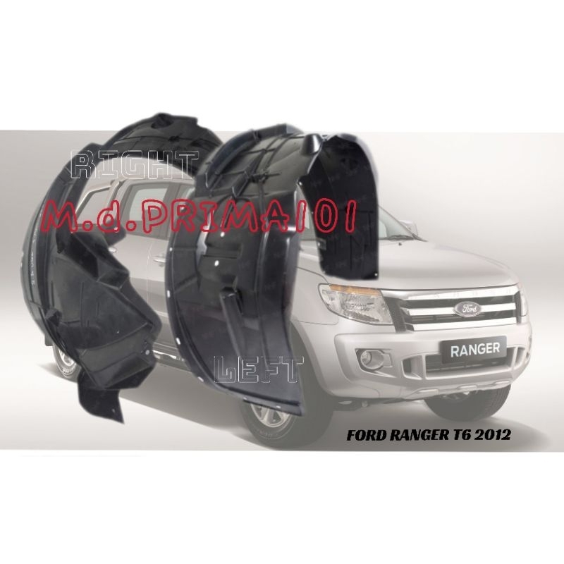 FORD RANGER T6 2012 FENDER LINER DUST COVER( DUAN PISANG)FENDER SHIELD ...