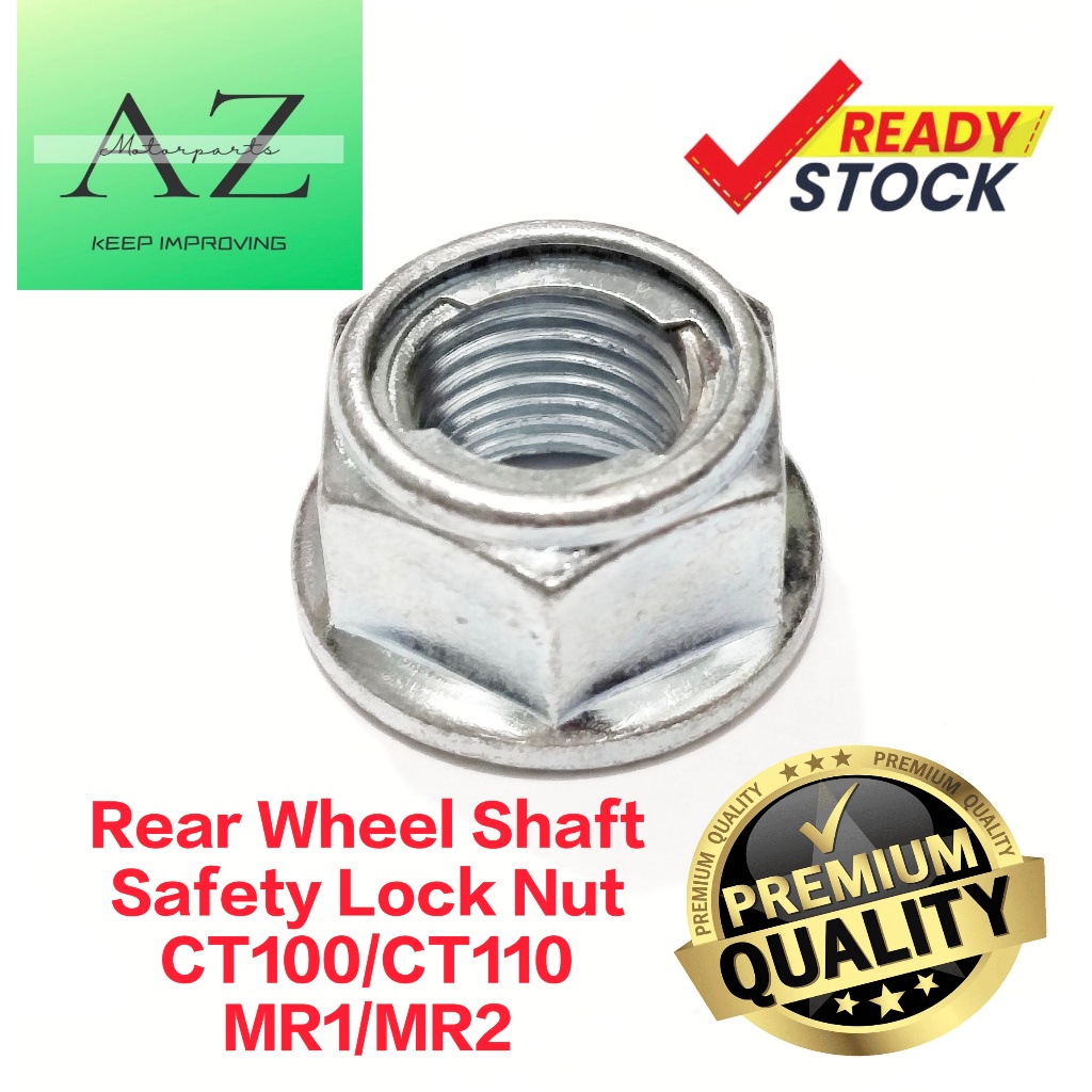 MODENAS CT100/CT110/MR1/MR2 REAR WHEEL SHAFT SAFETY LOCK NUT Shopee