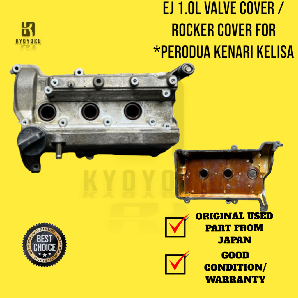 KYOYOKU EJ 1.0L Valve Cover / Rocker Cover Perodua Kenari Kelisa EJ 1