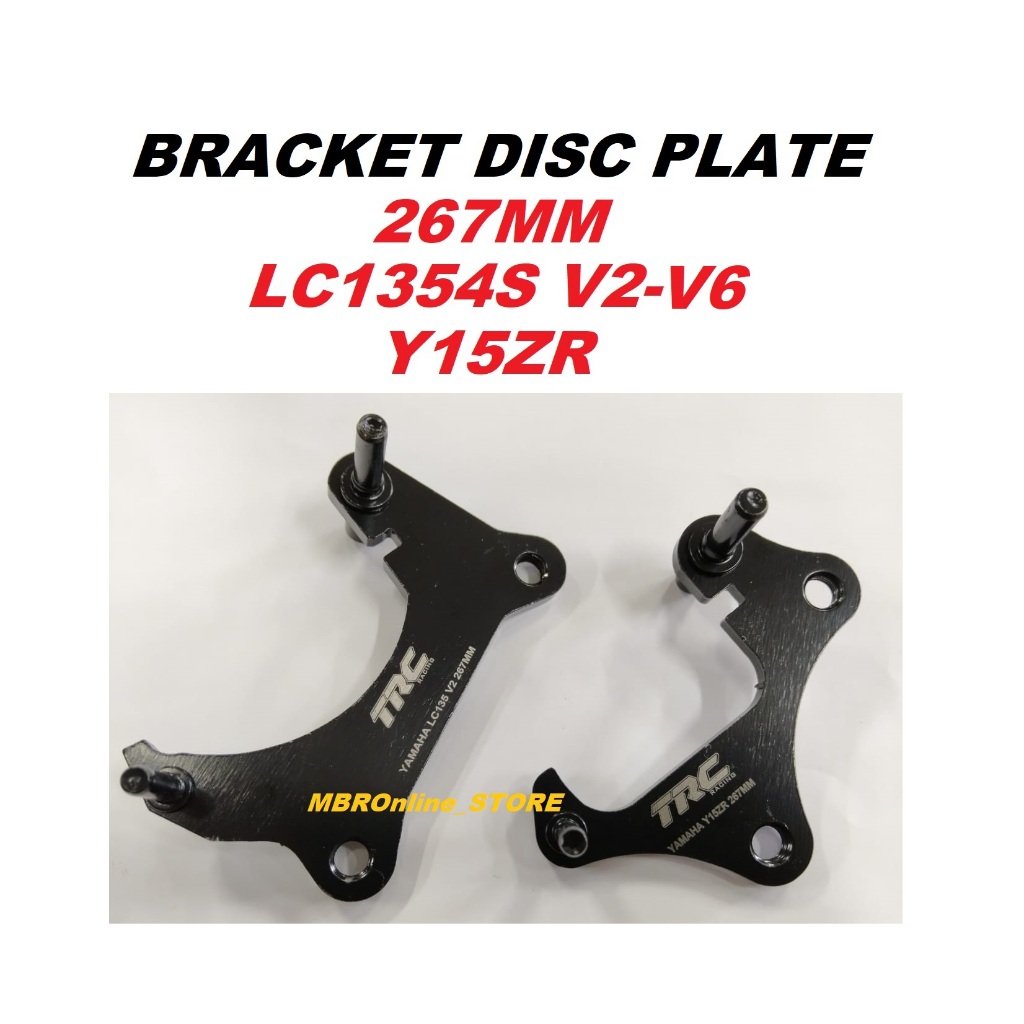 Bracket Caliper Y15 Y15zr LC135 V1V6 Pnp disc 267MM TRC racing disc