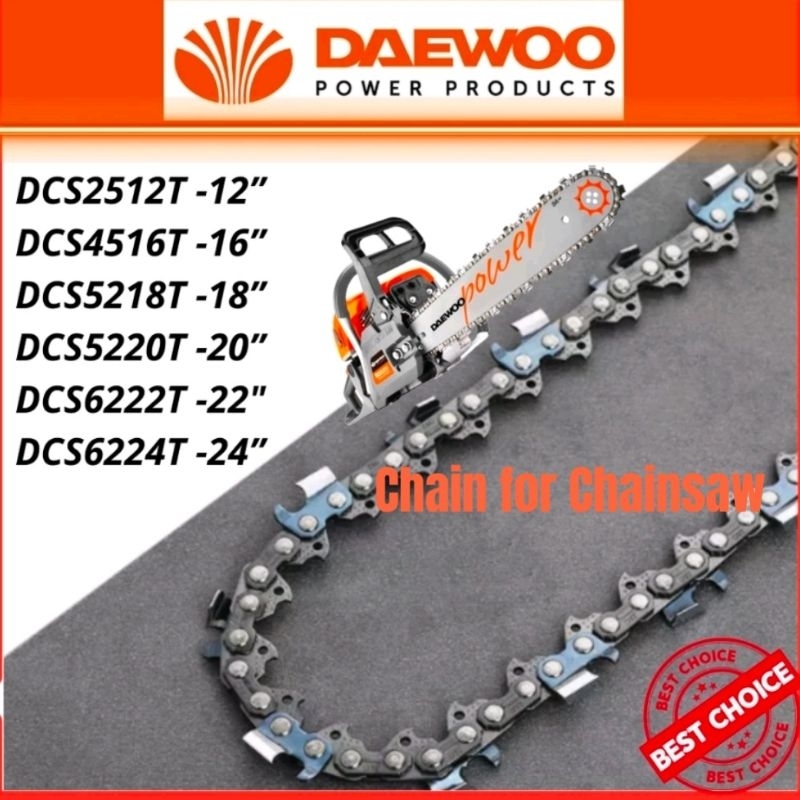 Daewoo Saw Chain for chainsaw Rantai chainsaw 16 18 20 22 &amp; 24 inch