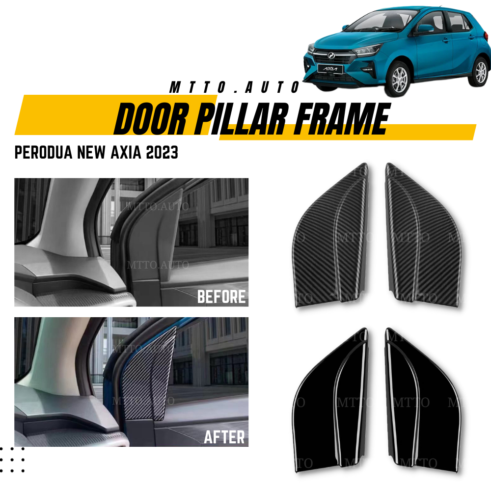 MTTO Perodua New Axia 2023 Interior Car Door Pillar Frame Cover