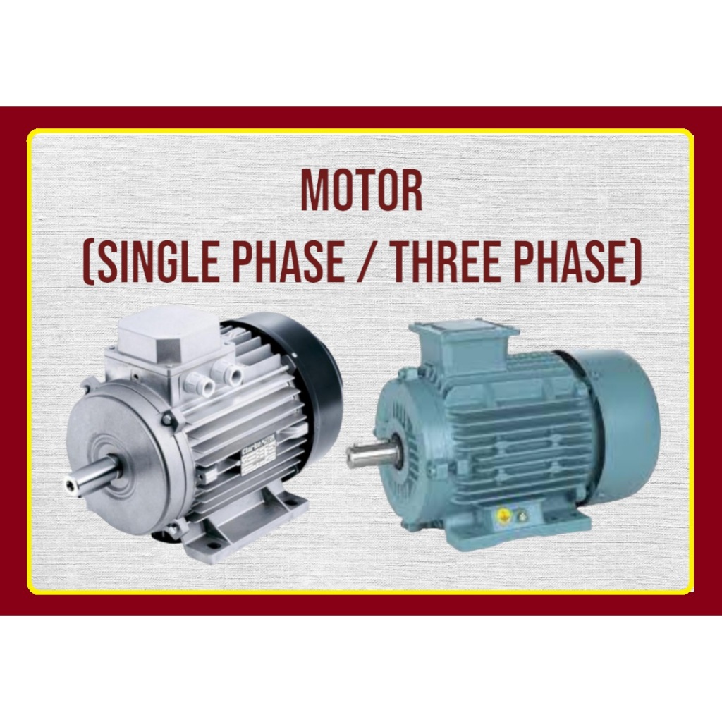 MOTOR 1HP, 2HP, 3HP (SINGLE PHASE & THREE PHASE) | Shopee Malaysia